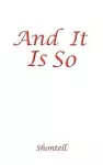 And It Is So cover