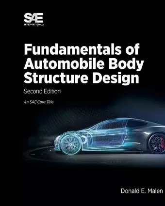 Fundamentals of Automobile Body Structure Design, 2nd Edition cover