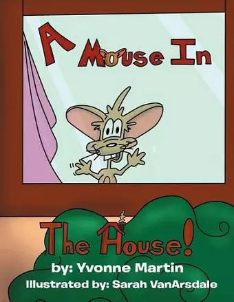 A Mouse in the House cover