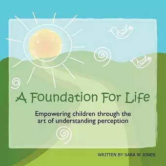 A Foundation For Life cover