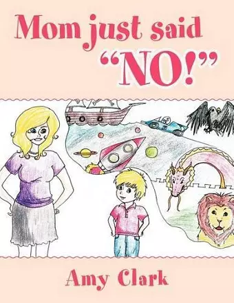 Mom Just Said No! cover