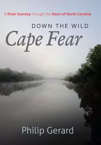 Down the Wild Cape Fear cover