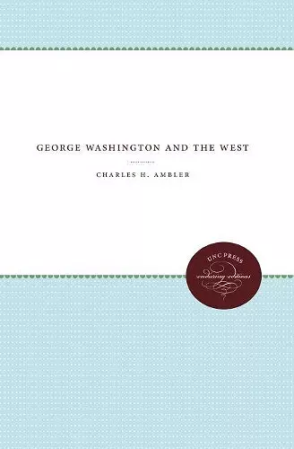 George Washington and the West cover