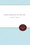 George Washington and the West cover