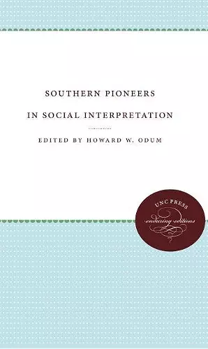 Southern Pioneers in Social Interpretation cover