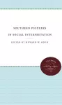 Southern Pioneers in Social Interpretation cover