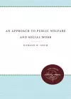 An Approach to Public Welfare and Social Work cover