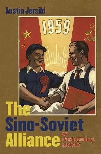 The Sino-Soviet Alliance cover