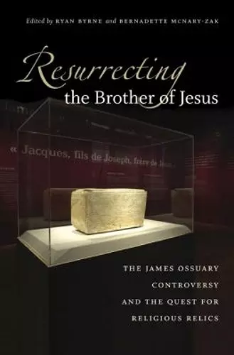 Resurrecting the Brother of Jesus cover