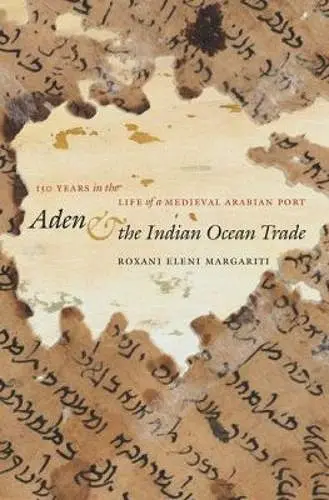 Aden and the Indian Ocean Trade cover