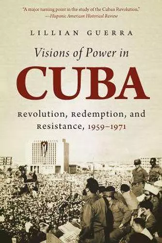 Visions of Power in Cuba cover
