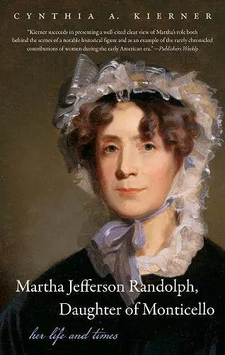 Martha Jefferson Randolph, Daughter of Monticello cover