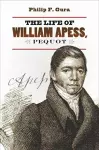 The Life of William Apess, Pequot cover