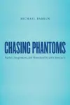 Chasing Phantoms cover