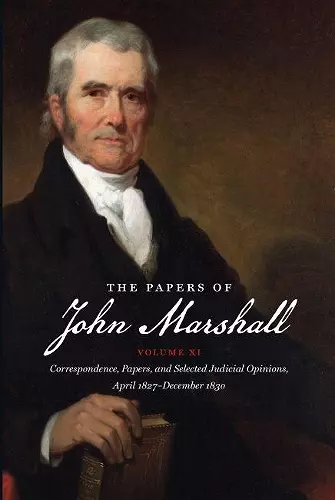 The Papers of John Marshall: Volume XI cover