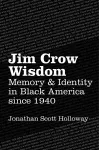 Jim Crow Wisdom cover