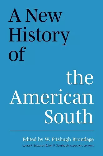 A New History of the American South cover