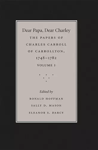 Dear Papa, Dear Charley: Volume I cover