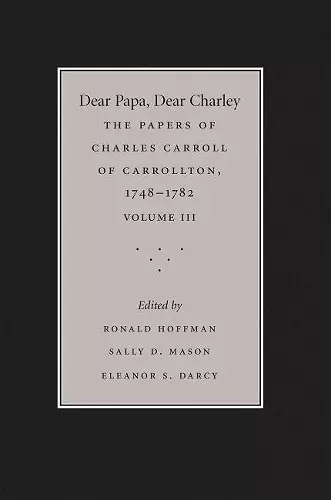 Dear Papa, Dear Charley: Volume III cover