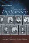 Blue and Gray Diplomacy cover