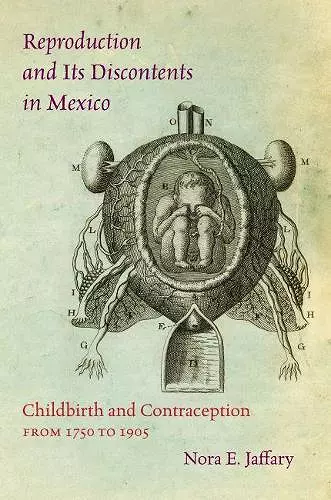 Reproduction and Its Discontents in Mexico cover