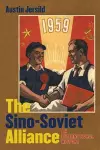 The Sino-Soviet Alliance cover