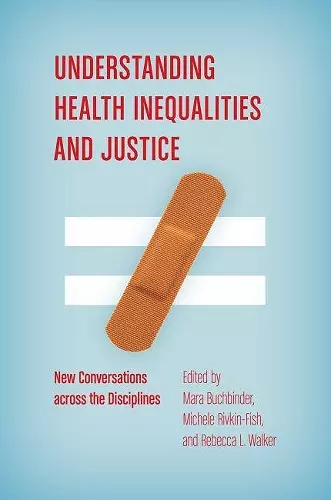 Understanding Health Inequalities and Justice cover