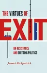 The Virtues of Exit cover
