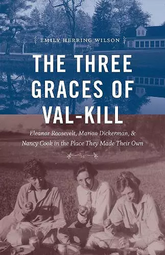The Three Graces of Val-Kill cover