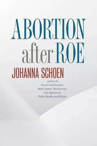 Abortion after Roe cover