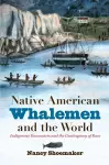 Native American Whalemen and the World cover