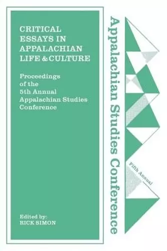 Critical Essays in Appalachian Life and Culture cover