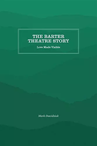 The Barter Theatre Story cover