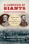 A Campaign of Giants-The Battle for Petersburg cover