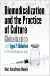 Biomedicalization and the Practice of Culture cover