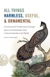 All Things Harmless, Useful, and Ornamental cover