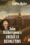 John Witherspoon's American Revolution cover