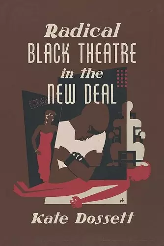 Radical Black Theatre in the New Deal cover