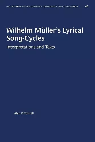 Wilhelm Müller's Lyrical Song-Cycles cover