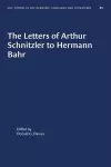 The Letters of Arthur Schnitzler to Hermann Bahr cover