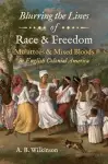 Blurring the Lines of Race and Freedom cover