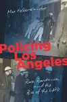 Policing Los Angeles cover