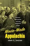 Movie-Made Appalachia cover