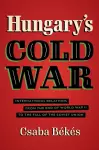 Hungary's Cold War cover