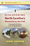 Discovering North Carolina's Mountains-to-Sea Trail cover