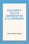 Children's Talk in Communities and Classrooms cover