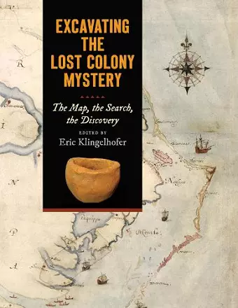 Excavating the Lost Colony Mystery cover