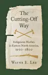 The Cutting-Off Way cover