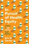 In Pursuit of Health Equity cover