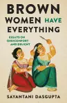 Brown Women Have Everything cover